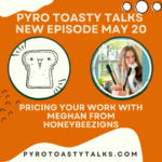 Pricing Your Work with Meghan from HoneyBeeZigns