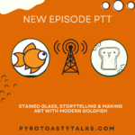 Pyro Toasty Talks